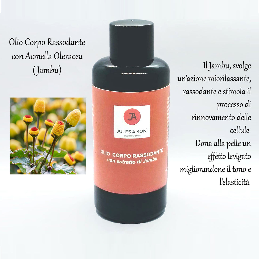 olio-corpo-rassodante-acmella -oleracea- Jules-amoni-cosmetiques